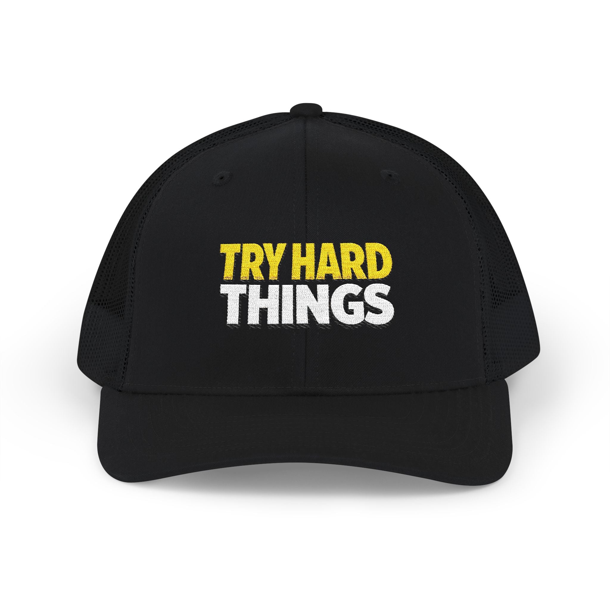 Try Hard Things Embroidered Trucker Hat — Motivational Snapback Cap