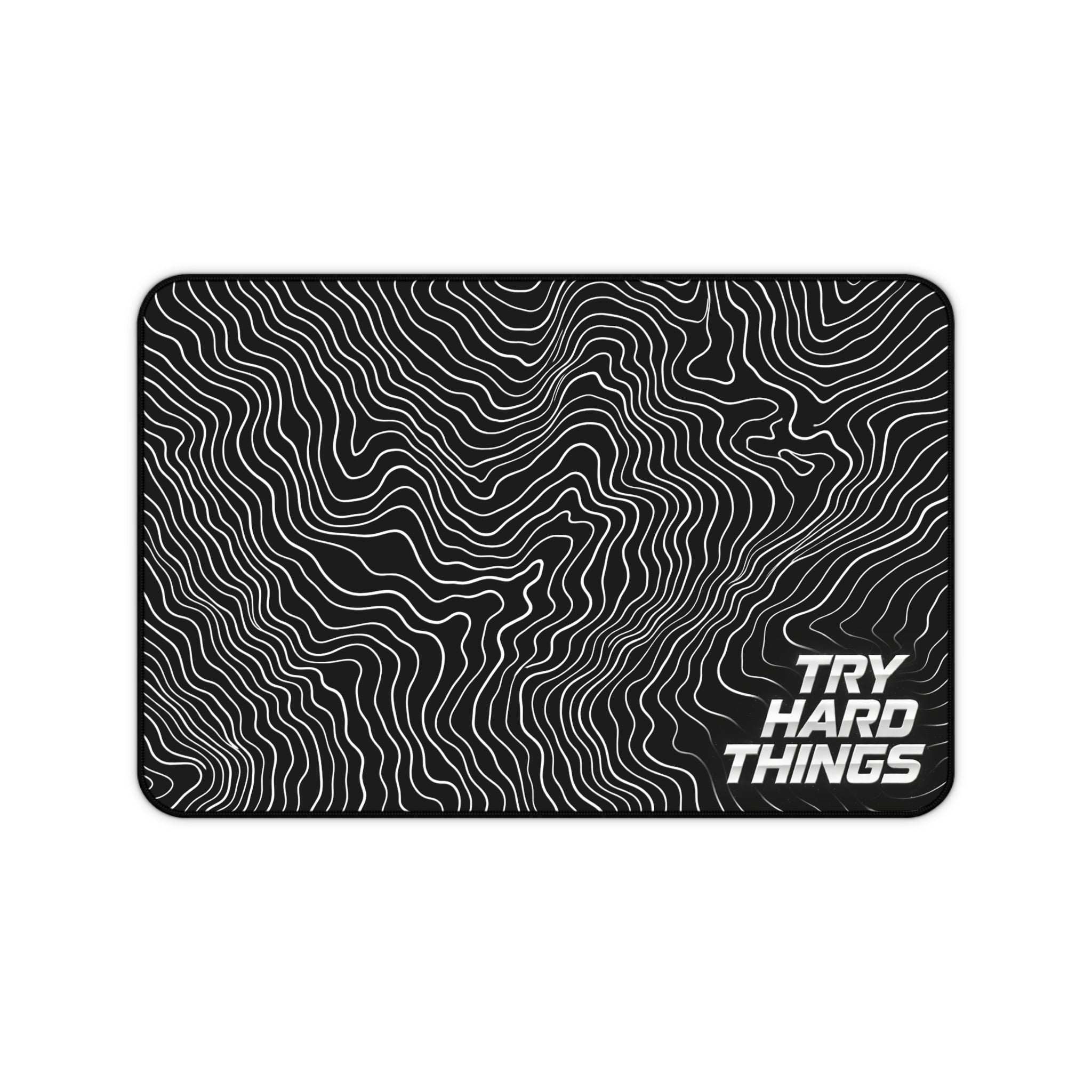 Try Hard Things Desk Mat – Motivational Black Contour Design Mouse Pad
