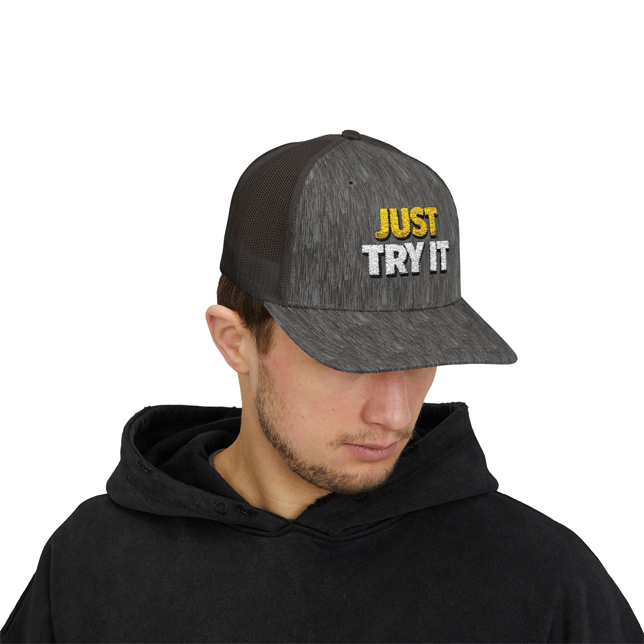 Just Try It Snapback Trucker Hat — Casual Motivational Mesh Cap