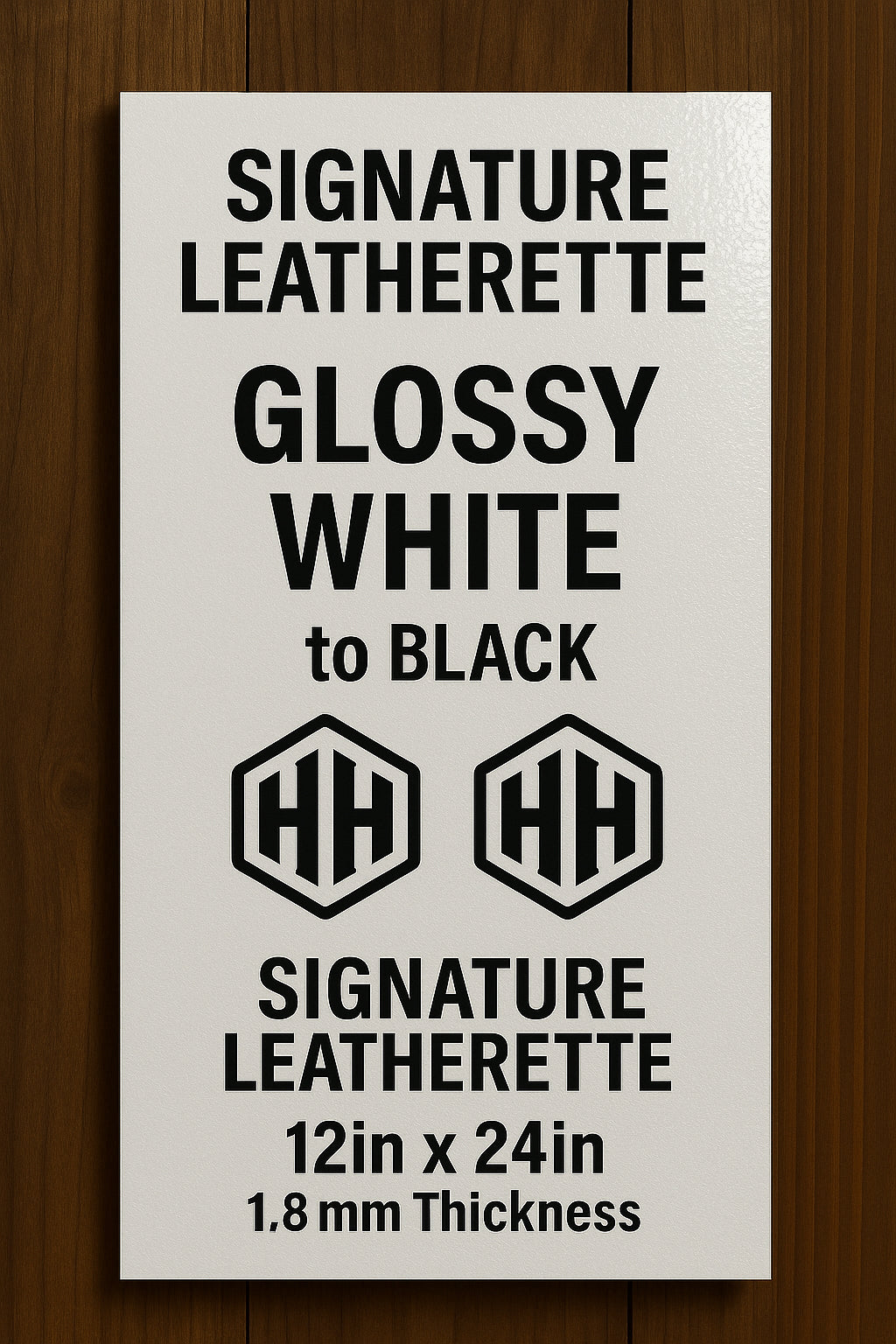 Glossy white to black leatherette sheet, 12"×24", 1.8mm thickness, on display.